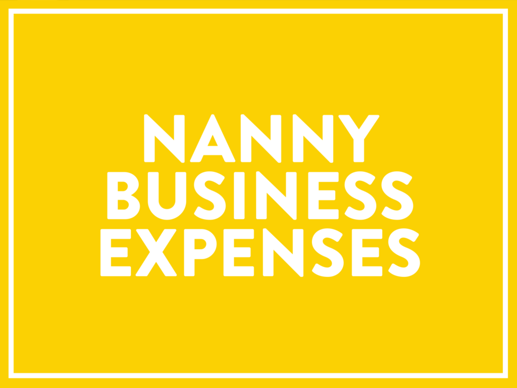 Nanny Business Expenses